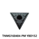 TNMG160404-PM YBD102